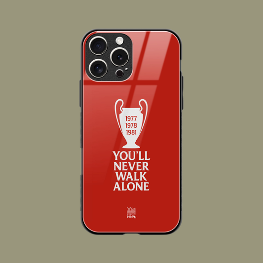 You’ll Never Walk Alone | Phone Case